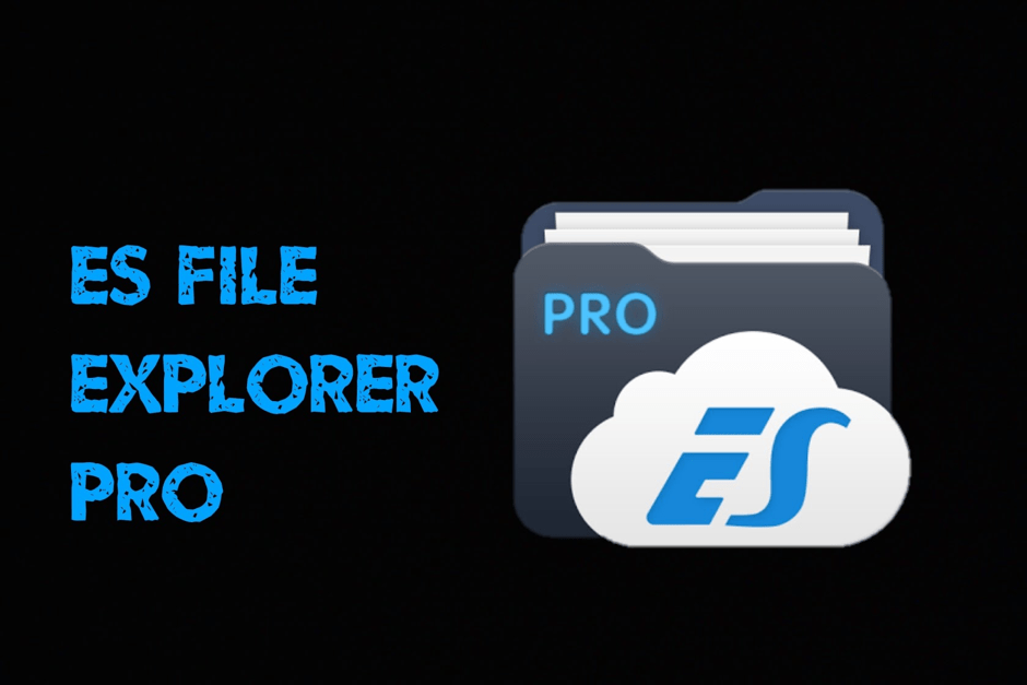 Es file explorer pro apk